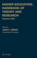 Higher Education: Handbook of Theory and Research: Volume 24 1402096275 Book Cover