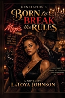 Born to Break the Rules: Generation Three B0HKGCPPCR Book Cover