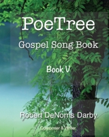 PoeTree Gospel Song Book V B09GCQBHB7 Book Cover