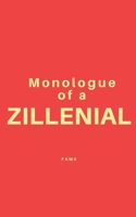 Monologue of a Zillenial B0FRNK4BRT Book Cover