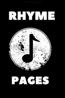 rhyme pages: Blank Lined Manuscript Paper journal and notebook with song title and lyrics to write 121 Pages 6x9 gift for rapper and lyricsists 1676386858 Book Cover