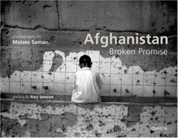 Moises Saman: Afghanistan Broken Promise 8881586460 Book Cover