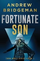 Fortunate Son 1961302543 Book Cover
