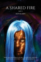 A Shared Fire: Part II null Book Cover