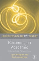 Becoming an Academic 0230227910 Book Cover