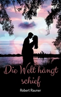 Die Welt hängt schief: Gedichte und Anekdoten (German Edition) 3819227121 Book Cover