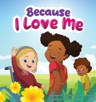 Because I Love Me B0CPN4YRJM Book Cover
