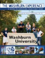 The Washburn Experience: A Guide to Survive Your First Year 1465206000 Book Cover