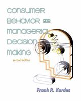 Consumer Behavior and Managerial Decision Making (2nd Edition) 0130916021 Book Cover