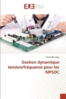 Gestion Dynamique Tension/Fra(c)Quence Pour Les Mpsoc 3841665063 Book Cover