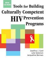 Tools for Building Culturally Competent HIV Prevention Programs: With CD-ROM 0826115179 Book Cover