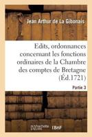 Recueil Des �dits, Ordonnances Et R�glemens Concernant Les Fonctions Ordinaires de la Chambre 2329247796 Book Cover