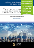 The Legal and Ethical Environment of Business: An Integrated Approach [Connected eBook with Study Center] B0DYTCF49C Book Cover