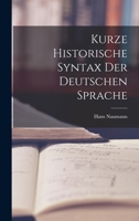 Kurze Historische Syntax der Deutschen Sprache 1017543038 Book Cover