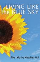 Living Like the Blue Sky 1481804979 Book Cover