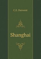 Shanghai 0344584526 Book Cover