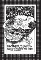 The Day Our World Changed: December 7, 1941: Punahou '52 Remembers Pearl Harbor 188816011X Book Cover
