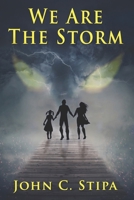 We Are The Storm B09X4GN879 Book Cover