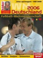 FuÃŸball-Weltmeisterschaft WM Deutschland 2006 3767906716 Book Cover