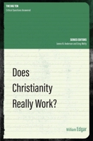 Does Christianity Really Work? 1781917752 Book Cover