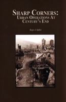 Sharp Corners: Urban Operations at Century's End 1494375117 Book Cover