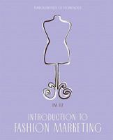 Introduction to Fashion Marketing 0558346065 Book Cover