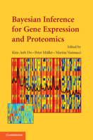 Bayesian Inference for Gene Expression and Proteomics 1107636981 Book Cover