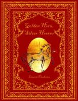 Golden Horn, Silver Hooves 1098008111 Book Cover