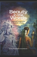 Beauty in the Words: Exploring Comparative Aesthetics in Poetry B0D83QQQJL Book Cover