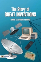 The Story of Great Inventions 9352662369 Book Cover
