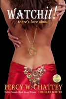 Watchit! 1499189141 Book Cover