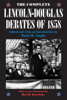 The Lincoln-Douglas Debates 0060924608 Book Cover