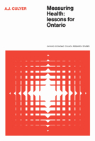 Measuring Health (Ontario Economic Council research studies ; 14) 0802033547 Book Cover