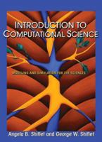 Introduction to Computational Science: Modeling and Simulation for the Sciences 0691125651 Book Cover