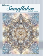 Winter Snowflakes Coloring Book: Mandala adult coloring books B0CN8NJD9W Book Cover