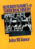 Rotordynamics of Turbomachinery 0471802581 Book Cover