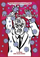 Trump Goes Viral 1838538798 Book Cover