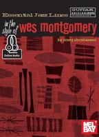 Essential Jazz Lines: In the Style of Wes Montgomery - Guitar Edition 0786693754 Book Cover