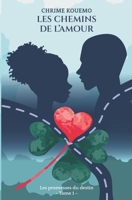 Les Chemins de l'Amour: Les promesses du destin - tome 1 2957279010 Book Cover