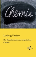 Die Haupttatsachen Der Organischen Chemie 1149343656 Book Cover
