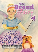 The Bread Fairy 1728372550 Book Cover