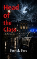 Head of the Class 1972748009 Book Cover