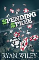 Spending Spree 1494461633 Book Cover