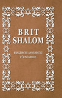 Brit Shalom: Praktische Anwendung FÜR NOAHIDES 1008990892 Book Cover