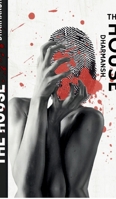 The House: Poems on Fascism, Power and Control B0FCXVBWJP Book Cover