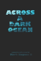 Across A Dark Ocean B0C5P7VXCZ Book Cover