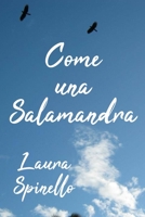 Come una Salamandra B099FKNMKF Book Cover