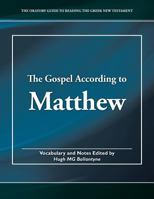 The Gospel According to Matthew 1542320070 Book Cover