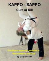 Kappo - Sappo Cure or Kill 1364353822 Book Cover