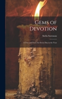 Gems of Devotion; A Text and Verse for Every day in the Year 1022146122 Book Cover